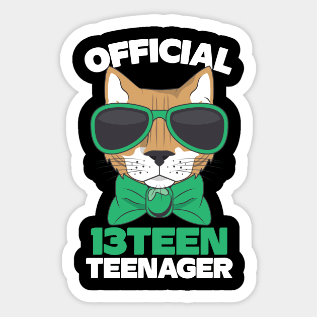 Official Thirteen 13 Teenager Cool Cat Sticker by The WYLD Tribe